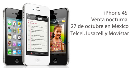 iPhone 4S venta nocturna Movistar, Telcel y Iusacell