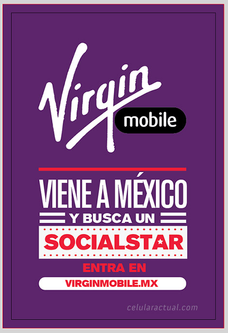 Virgin Mobile llega a México busca Socialstar póster