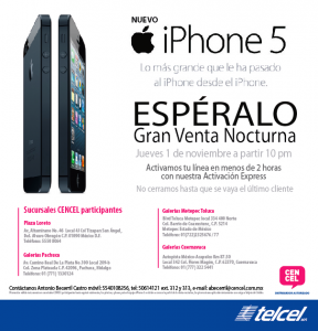 El iPhone 5 en venta nocturna en Mexíco con Cencel 1 de noviembre