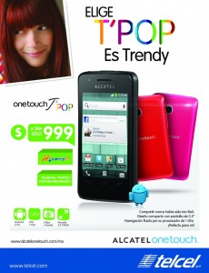 Póster El Alcatel One Touch T'Pop ya en México con Telcel a $999